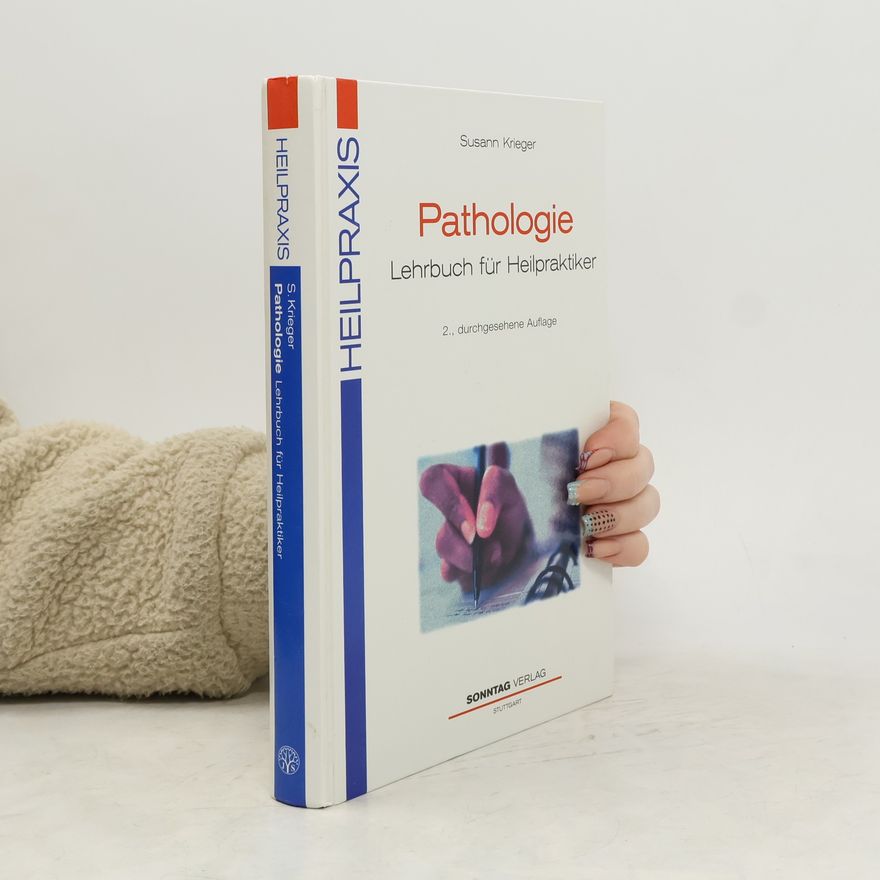 Susann Krieger Pathologie-Lehrbuch für Heilpraktiker