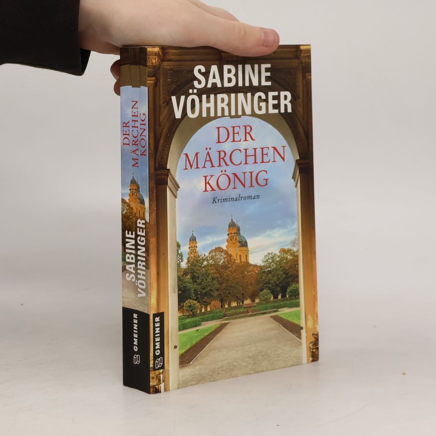 Sabine Vöhringer Der Märchenkönig