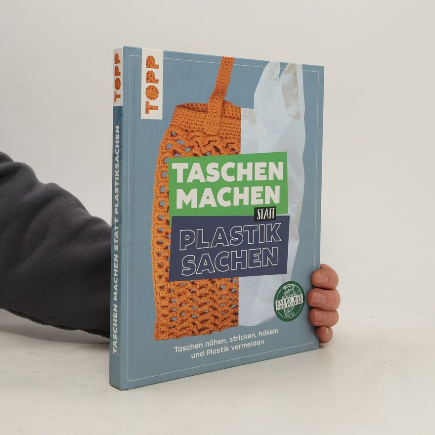 Manuela Gassner Taschen machen statt Plastiksachen