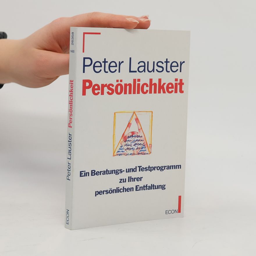 Peter Lauster Persönlichkeit