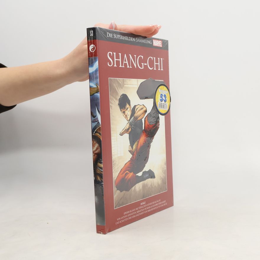 Antony Johnston Marvel - Die Superhelden-Sammlung 53. Shang-Chi