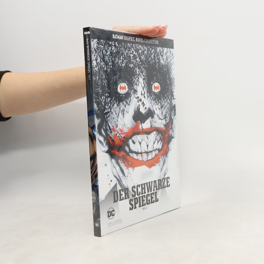 Scott Snyder Batman Graphic Novel Collection 36. Der schwarze Spiegel Teil 2