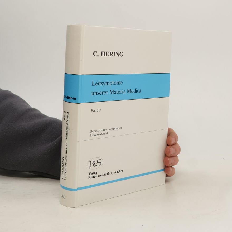 Renée von Schlick Leitsymptome unserer Materia Medica