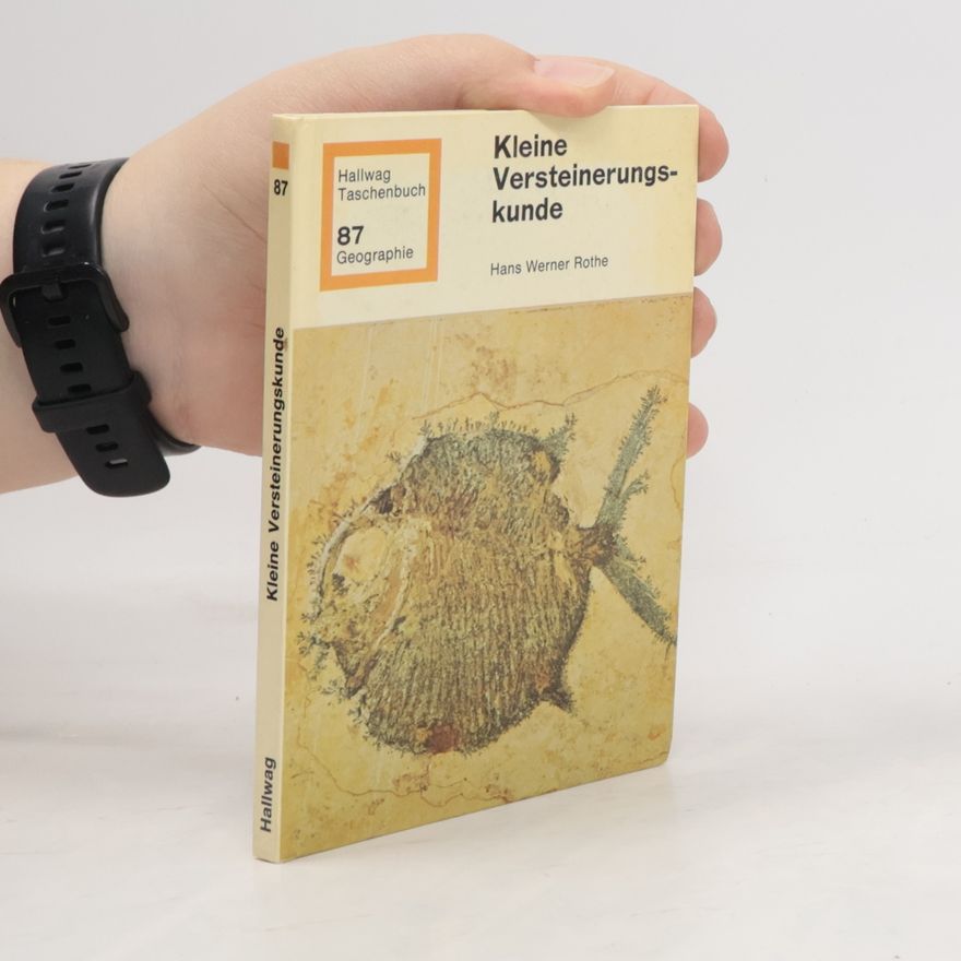 Hans Werner Rothe Kleine Versteinerungskunde
