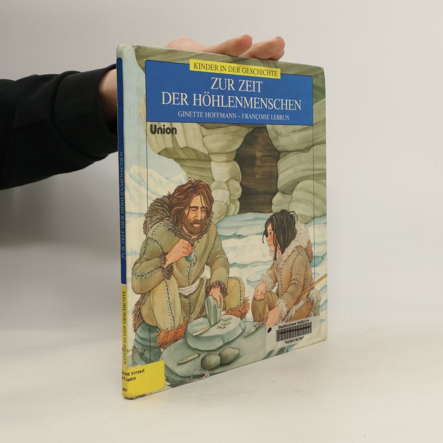 Françoise Lebrun Zur zeit der Höhlenmenschen