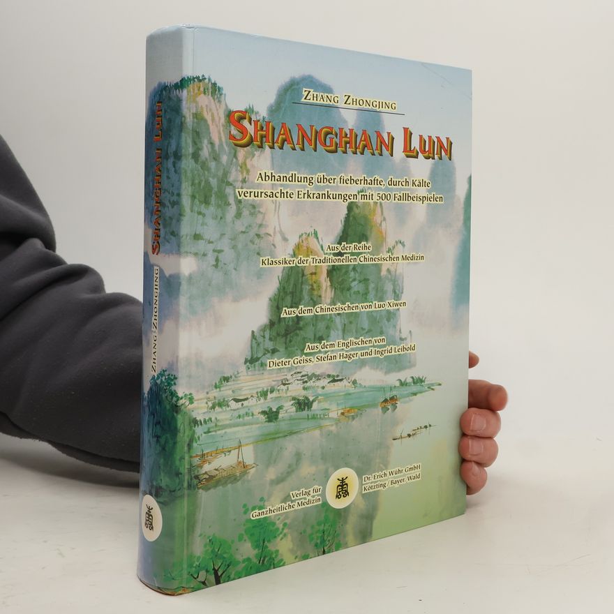 Zhongjing Zhang Shang-han-lun