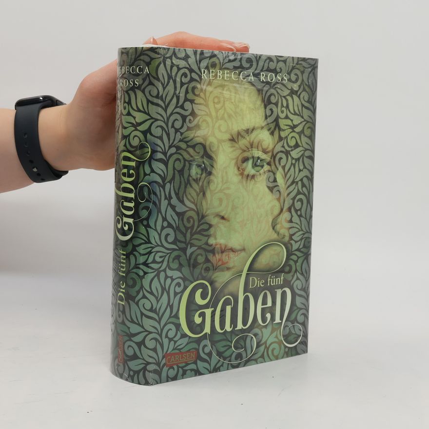 Rebecca J. Ross Die fünf Gaben