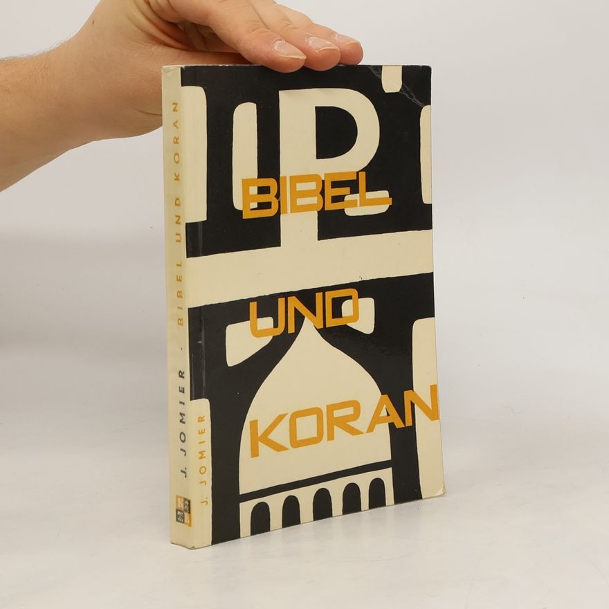 J. Jomier Bibel und Koran