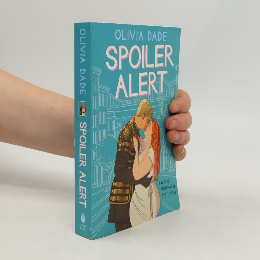 Olivia Dade Spoiler Alert