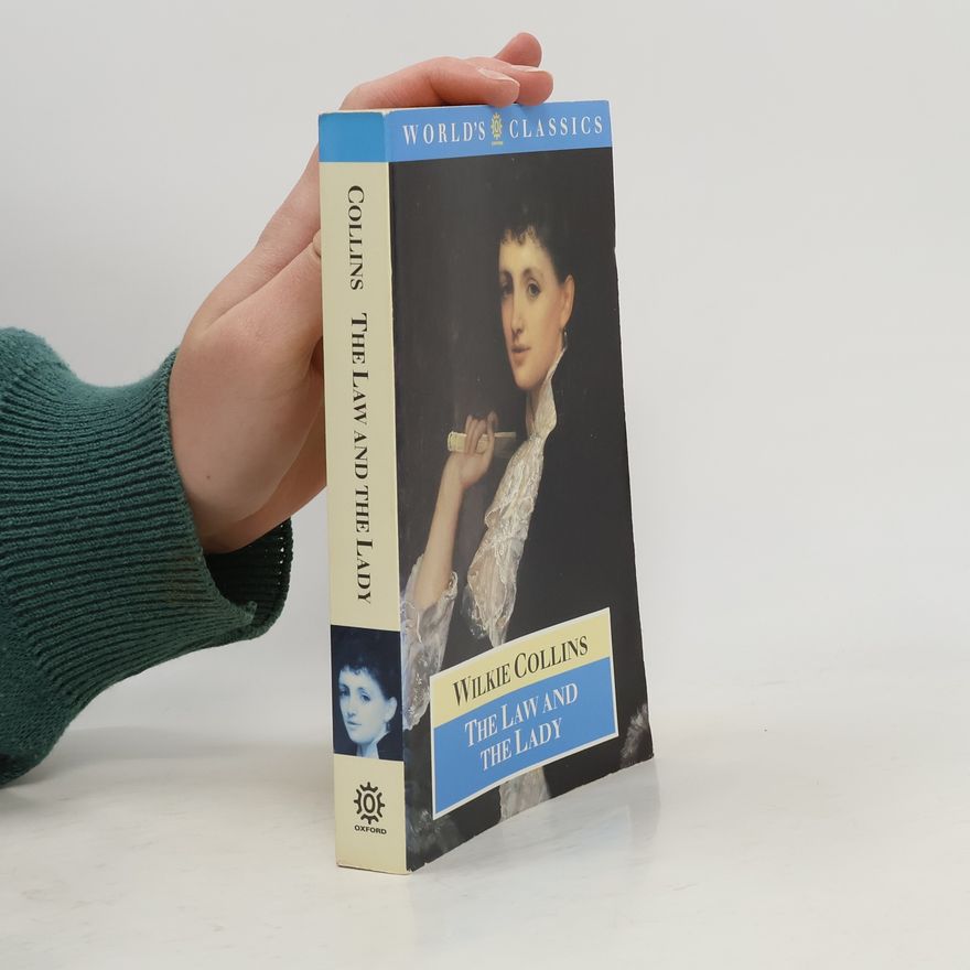 Wilkie Collins The Law and the Lady