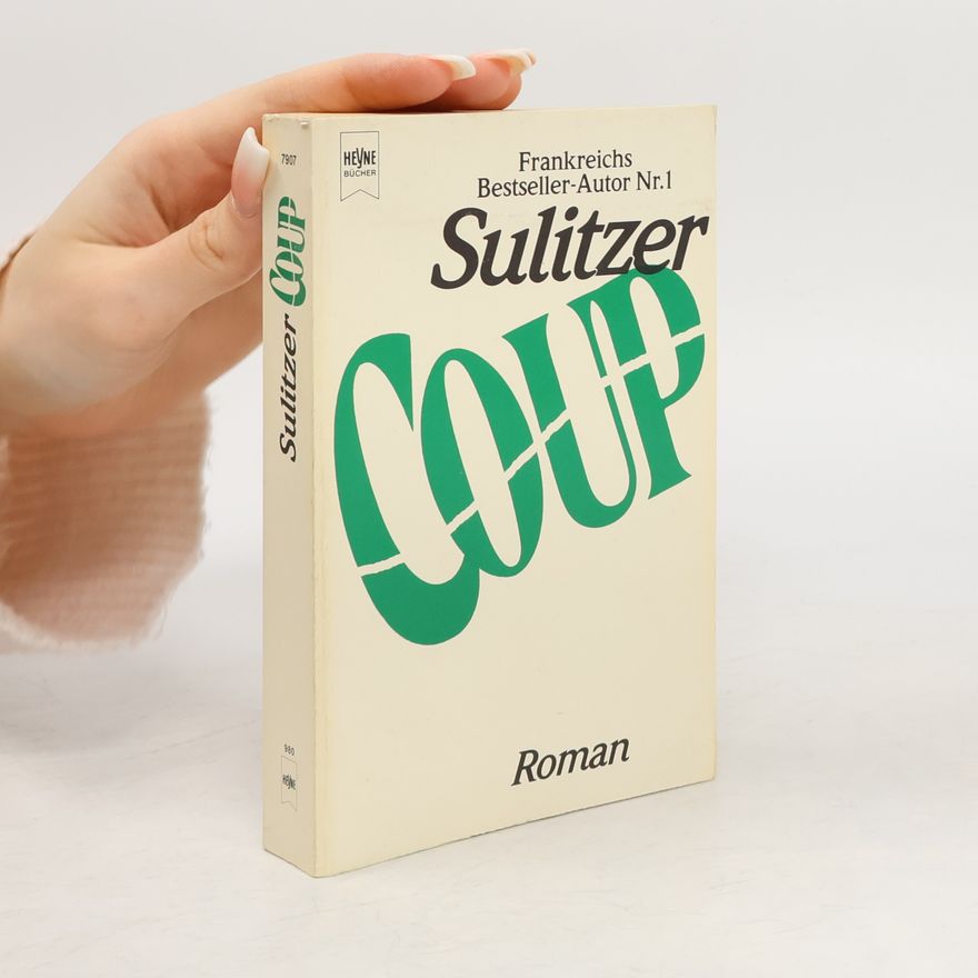 Paul-Loup Sulitzer Coup. Roman.