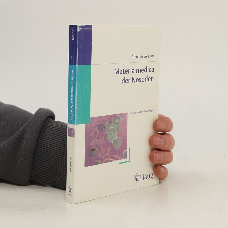 Othon André Julian Materia medica der Nosoden