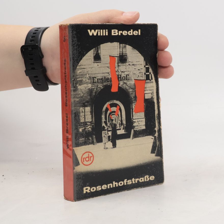 Willi Bredel Rosenhofstrasse
