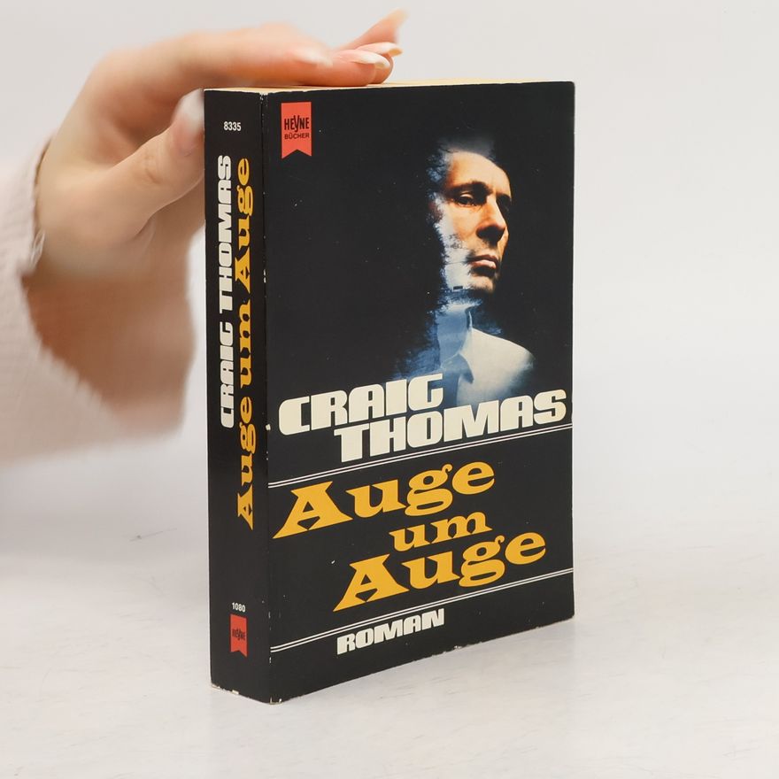 Craig Thomas Auge um Auge