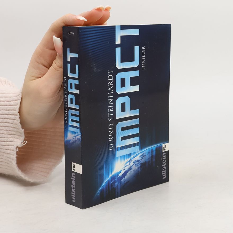 Bernd Steinhardt Impact. Thriller