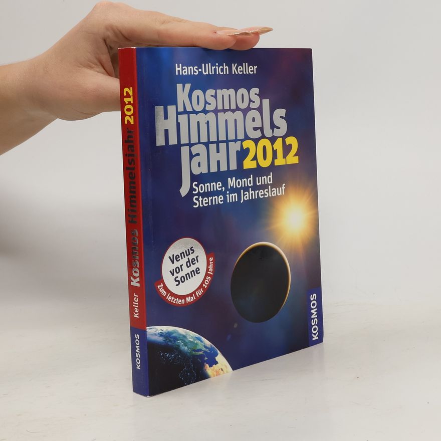 Hans-Ulrich Keller Kosmos Himmelsjahr 2012