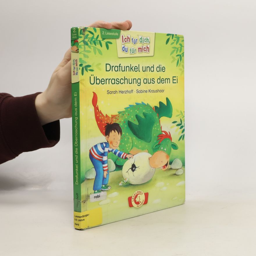 Sarah Herzhoff Drafunkel und die Überraschung aus dem Ei