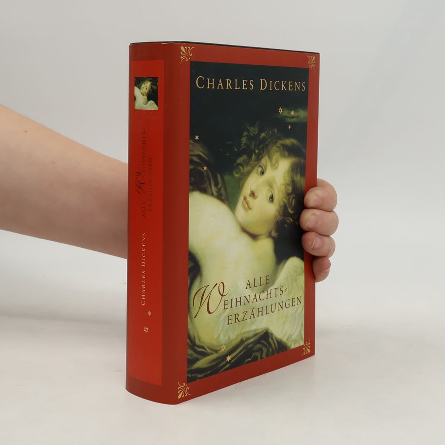 Charles Dickens Alle Weihnachtserzählungen