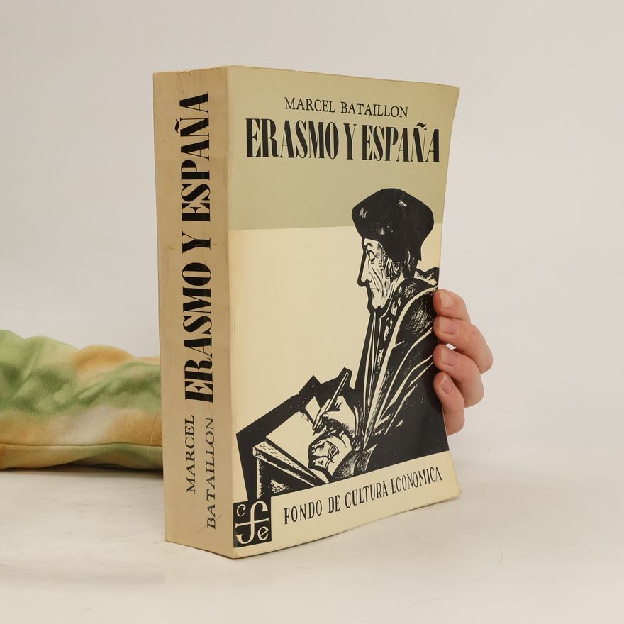 Marcel Bataillon Erasmo y España