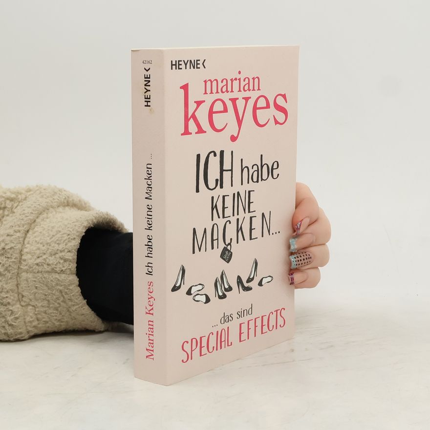 Marian Keyes Ich habe keine Macken ...