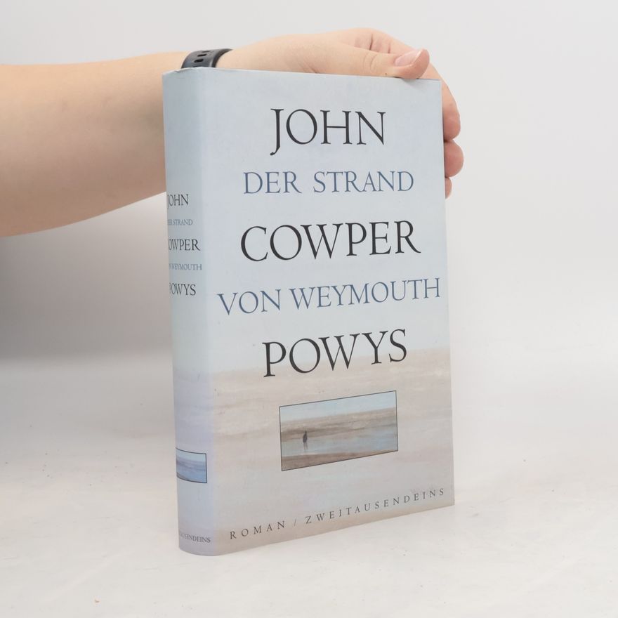 John Cowper Powys Der Strand von Weymouth