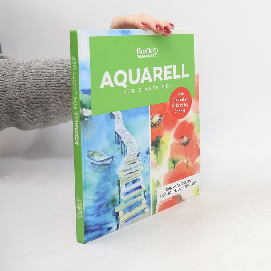 Kolektív autorov Aquarell für Einsteiger