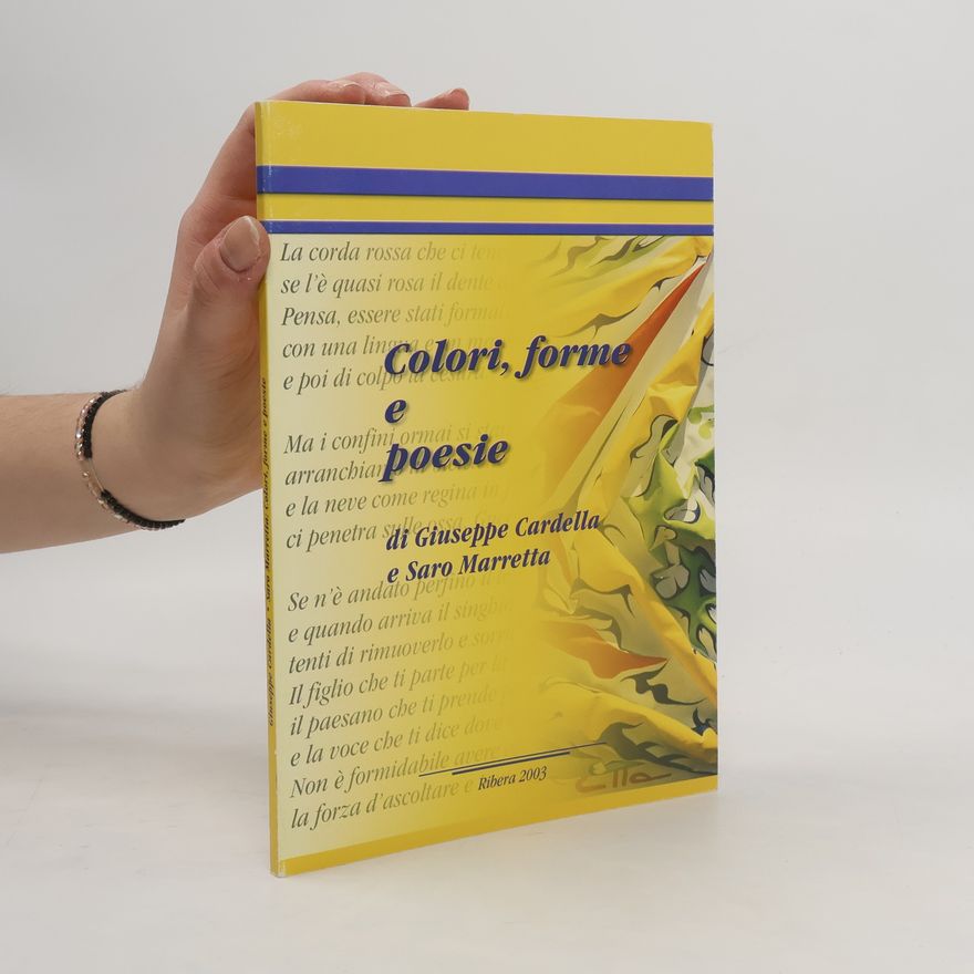 Giuseppe Cardella Colori, forme e poesie