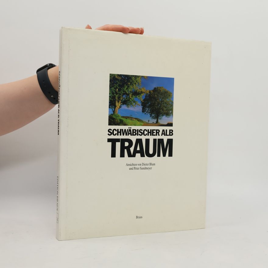 Dieter Blum Schwäbischer Alb-Traum