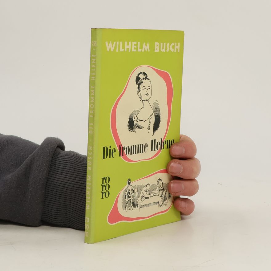 Wilhelm Busch Die fromme Helene