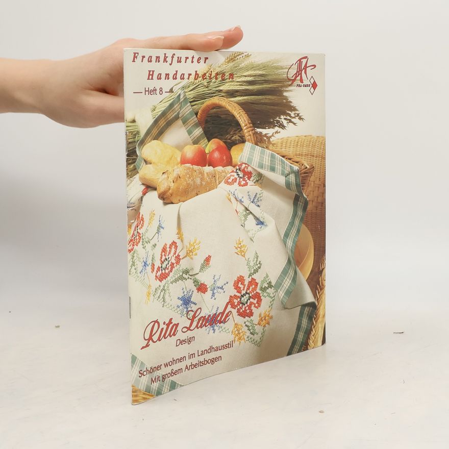 Rita Laude Frankfurter Handarbeiten 8: Rita Laude - Design