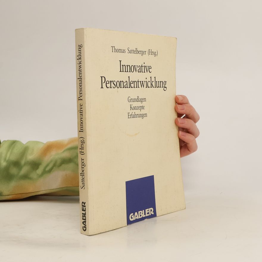 Thomas Sattelberger Innovative Personalentwicklung