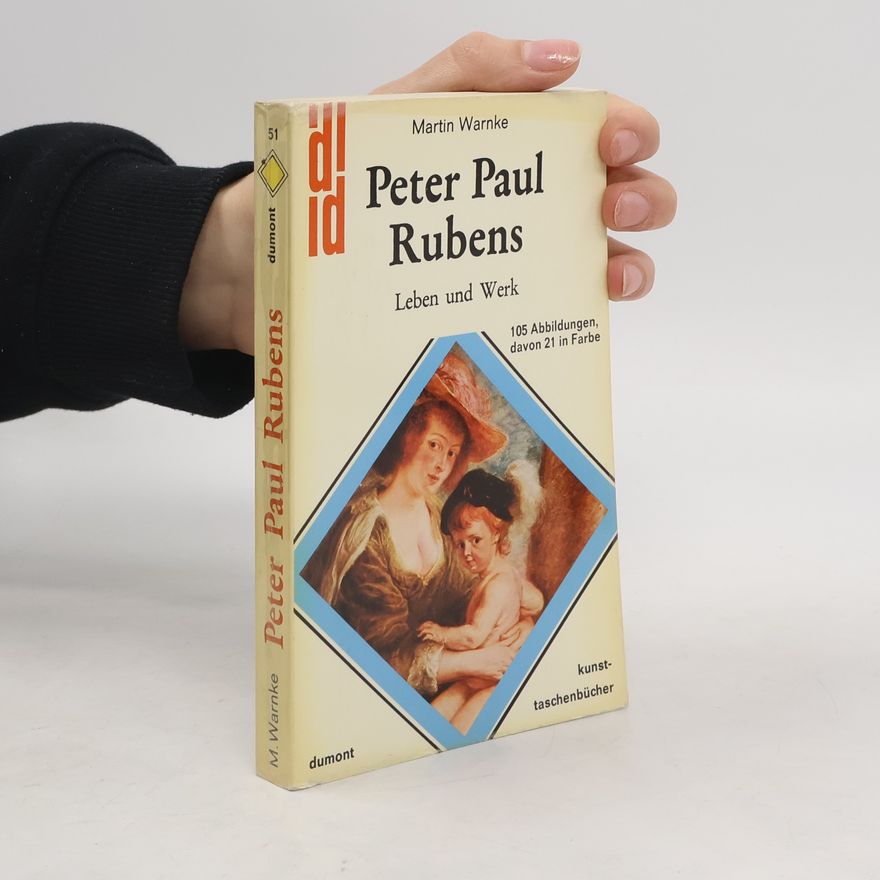 Martin aut Warnke Peter Paul Rubens