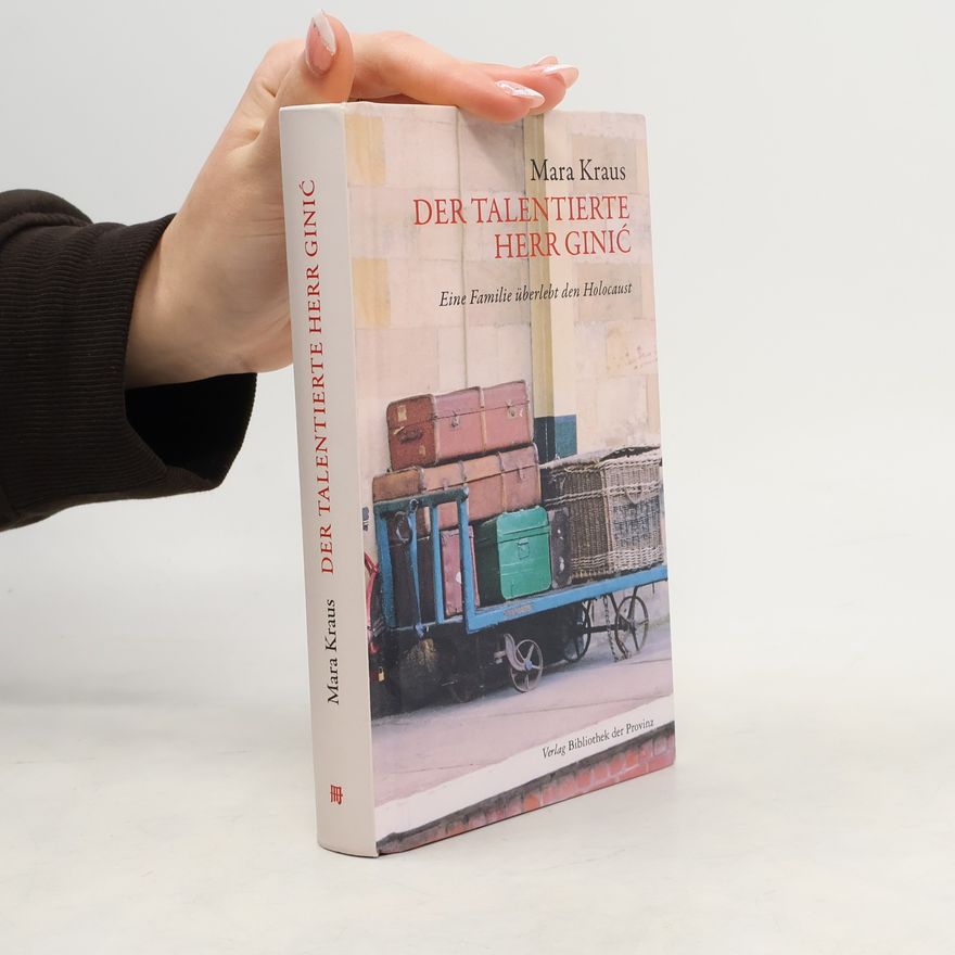 Mara Kraus Der talentierte Herr Ginić