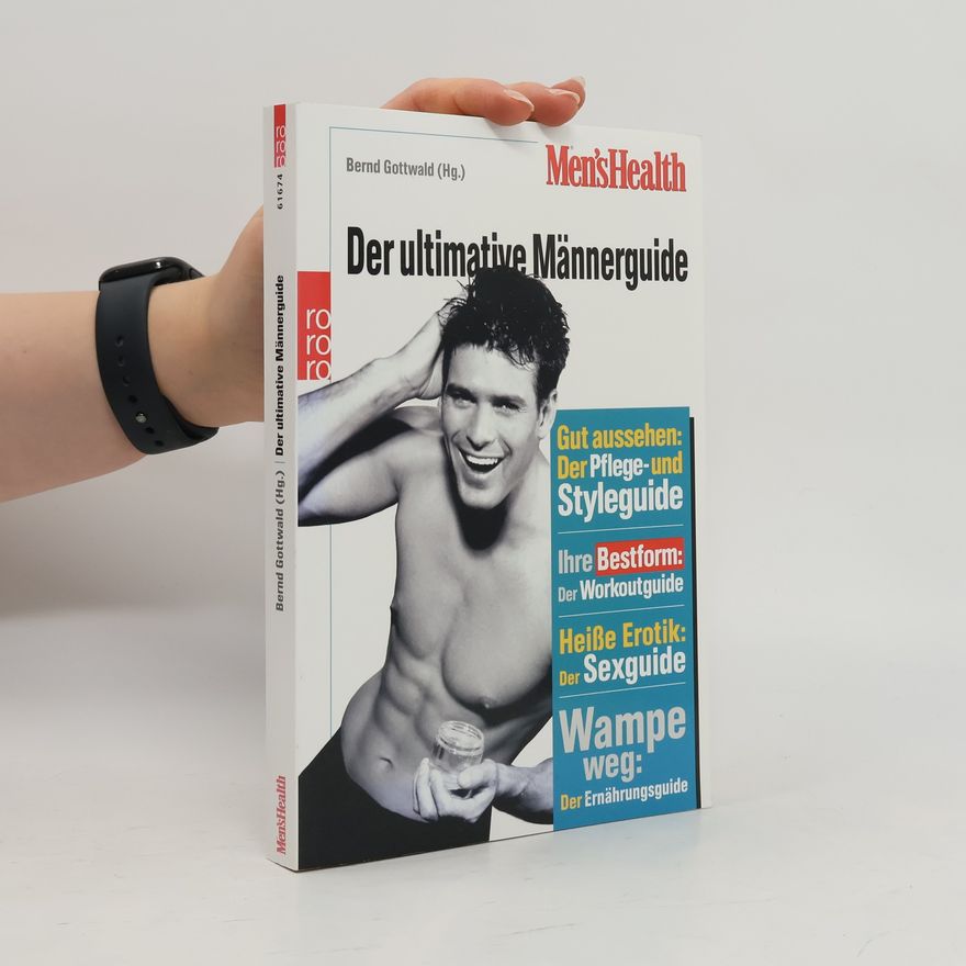 Bernd Gottwald Der ultimative Männderguide