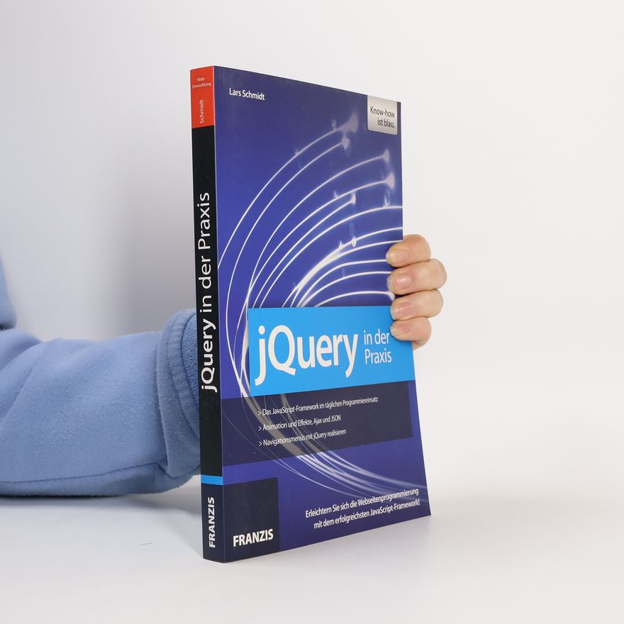 Lars Schmidt jQuery in der Praxis