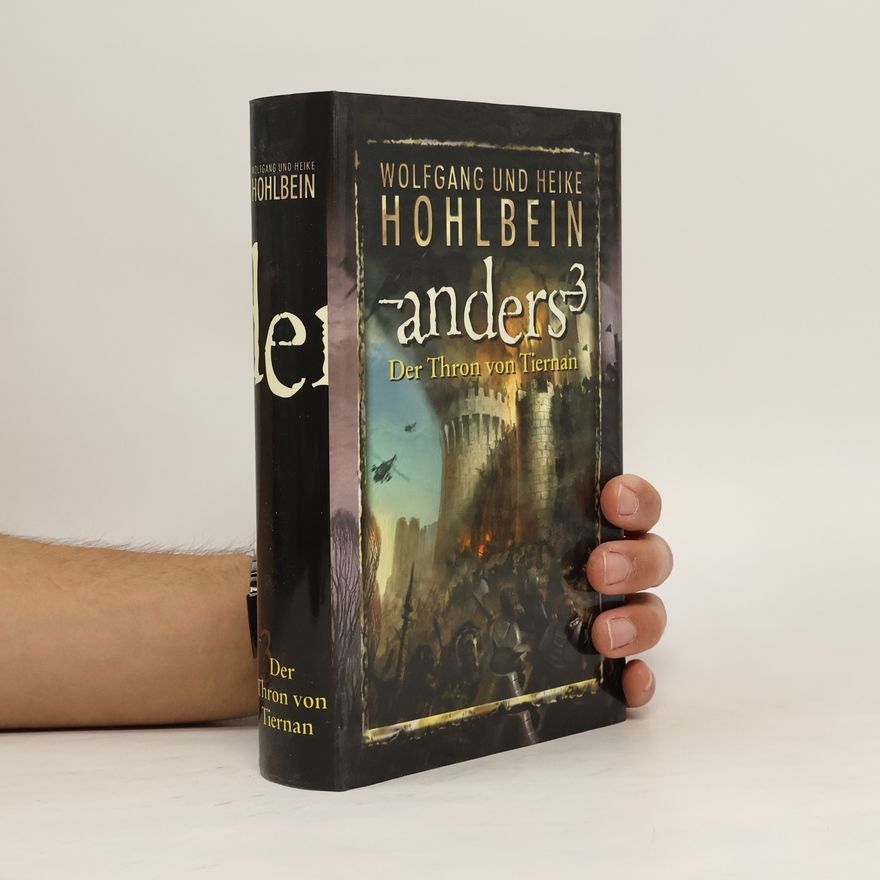 Wolfgang Hohlbein Anders 3 - Der Thron von Tiernan