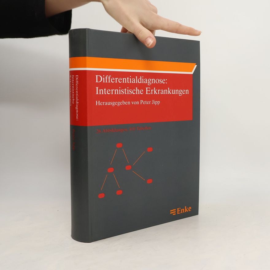 Peter Jipp Differentialdiagnose. Internistische Erkrankungen