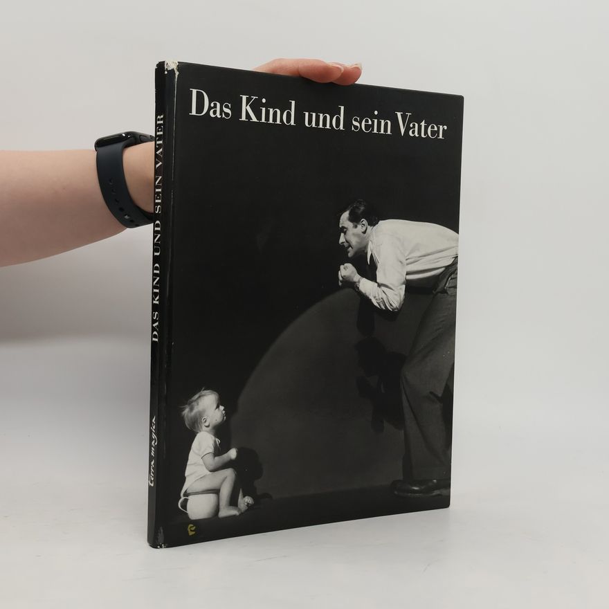 Hanns Reich Das Kind und sein Vater