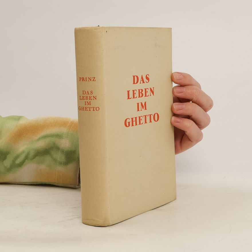 Joachim Prinz Das Leben im Ghetto