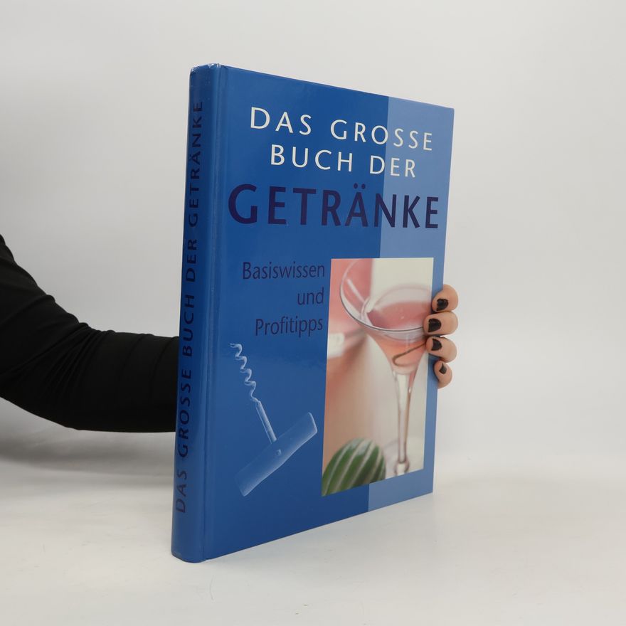 Autorenkollektiv Das grosse Buch der Getränke