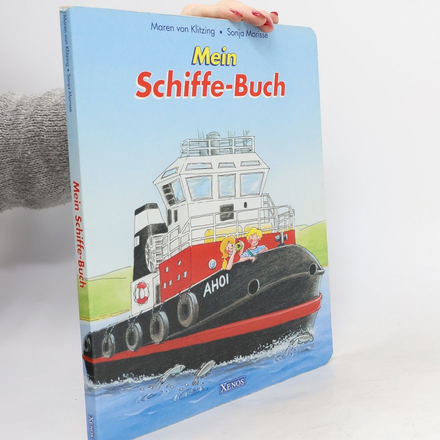 Maren von Klitzing Mein Schiffe-Buch