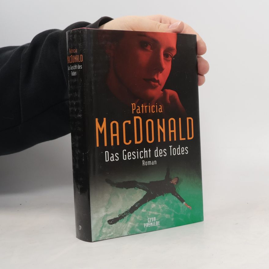 Patricia Macdonald Das Gesicht des Todes