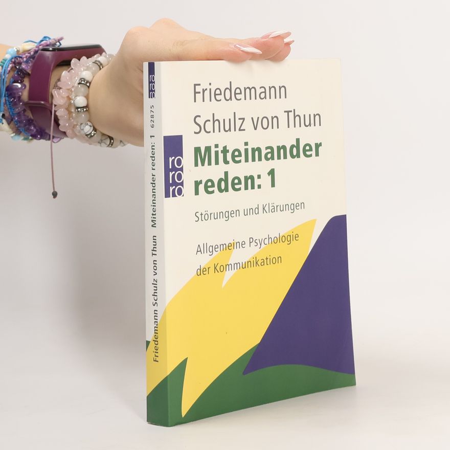 Friedemann Schulz von Thun Miteinander reden 1