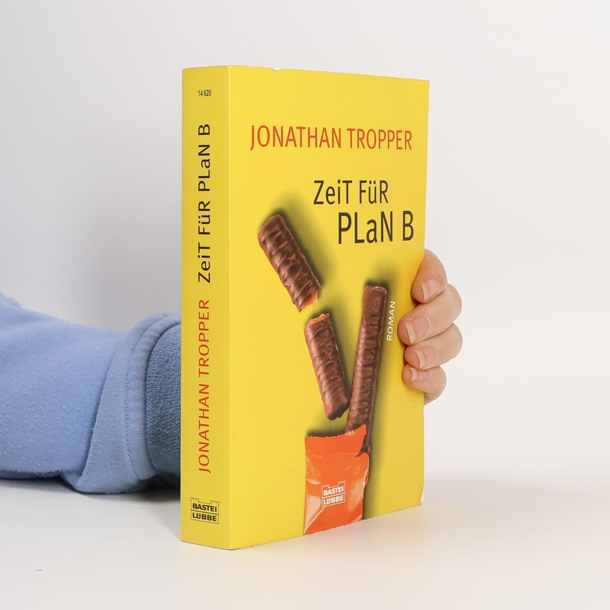 Jonathan Tropper Zeit fur Plan B