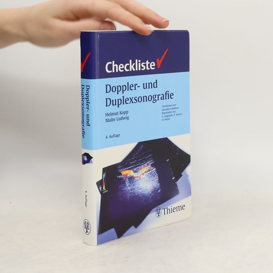 F. Largiadèr Checkliste Doppler- und Duplexsonografie - 4. Auflage