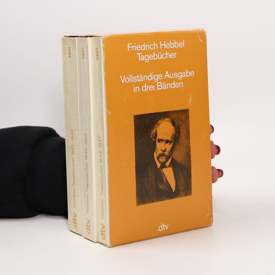 Christian Friedrich Hebbel Tagebücher 1-3