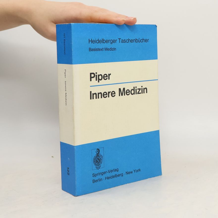 Wolfgang Piper Heidelberger Taschenbücher - 122: Innere Medizin