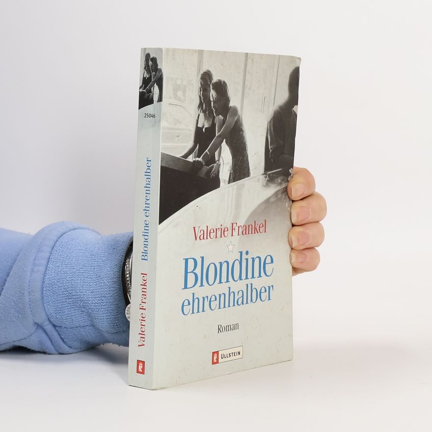Valerie Frankel Blondine ehrenhalber
