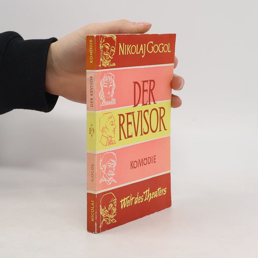 Nikolaj Vasiljevič Gogol Der Revisor
