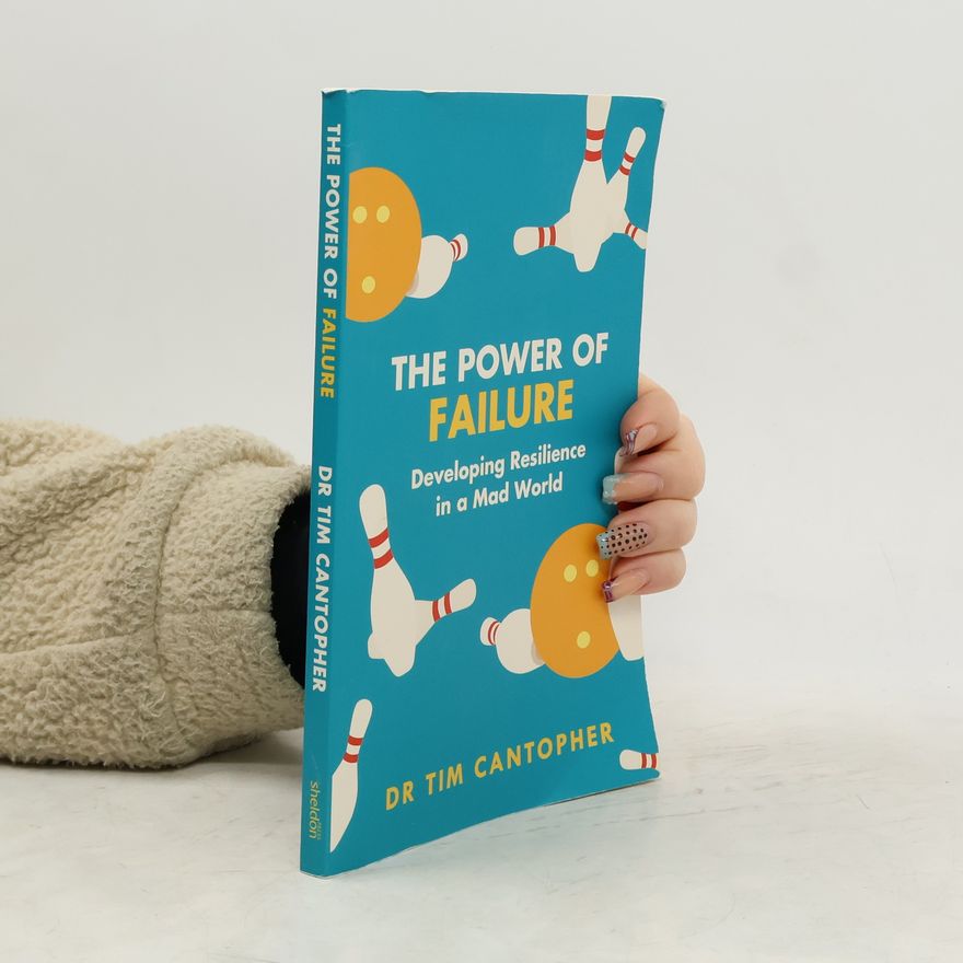 Tim Cantopher The Power of Failure